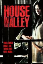 Watch House in the Alley Movies123