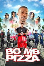 Watch Bomb Pizza Movies123