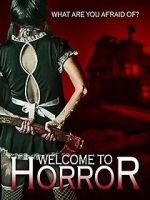 Watch Welcome to Horror Movies123