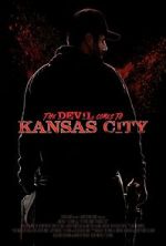 Watch The Devil Comes to Kansas City Movies123