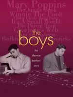 Watch The Boys: The Sherman Brothers\' Story Movies123