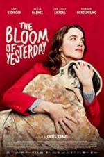 Watch The Bloom of Yesterday Movies123