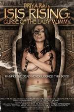 Watch Isis Rising: Curse of the Lady Mummy Movies123