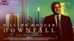 Watch Billion Dollar Downfall: The Dealmaker (TV Special 2023) Movies123