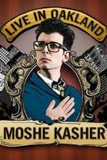 Watch Moshe Kasher Live in Oakland Movies123