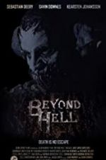 Watch Beyond Hell Movies123