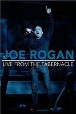 Watch Joe Rogan: Live from the Tabernacle Movies123