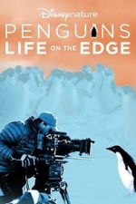 Watch Penguins: Life on the Edge Movies123