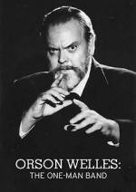 Watch Orson Welles: The One-Man Band Movies123