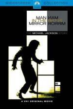 Watch Man in the Mirror The Michael Jackson Story Movies123
