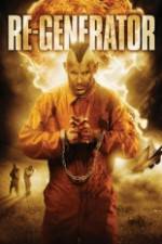 Watch Re Generator Movies123
