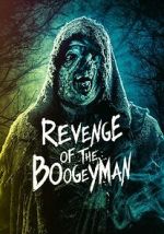 Watch Revenge of the Boogeyman Movies123
