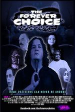 Watch The Forever Choice Movies123