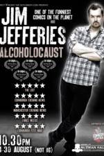 Watch Jim Jefferies Alcoholocaust Movies123