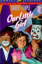 Watch Our Little Girl Movies123