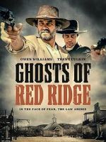 Watch Ghosts of Red Ridge Movies123
