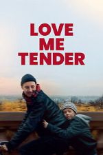 Watch Love Me Tender Movies123