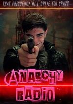 Watch Anarchy Radio Movies123