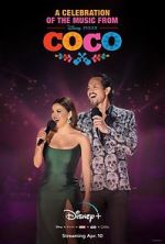 Watch A Celebration of the Music from Coco Movies123