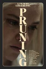 Watch Pruning (Short 2023) Movies123