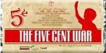 Watch Five Cent War.com Movies123