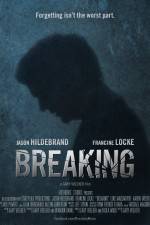 Watch Breaking Movies123