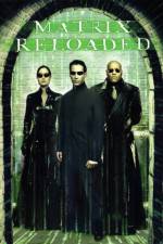 Watch The Matrix Reloaded Movies123