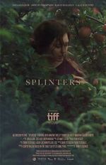 Watch Splinters Movies123