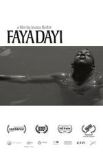 Watch Faya Dayi Movies123