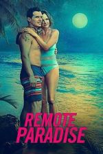 Watch Remote Paradise Movies123