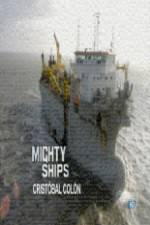 Watch Discovery Channel Mighty Ships Cristobal Colon Movies123