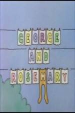 Watch George and Rosemary Movies123