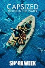 Watch Capsized: Blood in the Water Movies123