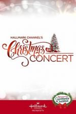 Watch Hallmark Channel\'s Christmas Concert (TV Special 2019) Movies123