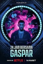 Watch 24 Hours with Gaspar Movies123