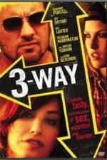 Watch Three Way Movies123