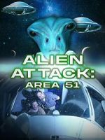 Watch Alien Attack: Area 51 Movies123