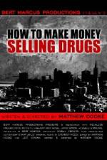 Watch How to Make Money Selling Drugs Movies123