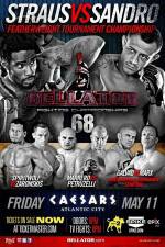 Watch Bellator Fighting Championships 68 Marlon Sandro vs. Daniel Straus Movies123