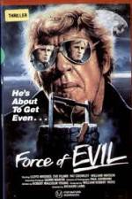 Watch The Force of Evil Movies123