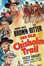 Watch The Old Chisholm Trail Movies123