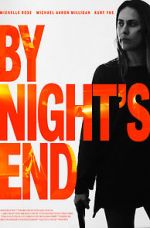Watch By Night\'s End Movies123