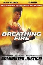 Watch Breathing Fire Movies123