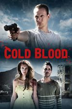 Watch Cold Blood Movies123