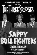 Watch Sappy Bull Fighters Movies123