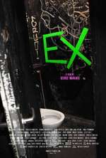 Watch EX Movies123