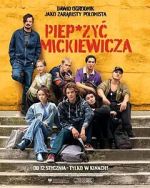 Watch Piep*zyc Mickiewicza Movies123