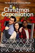 Watch A Christmas Cancellation Movies123