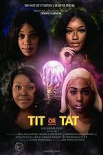 Watch Tit or Tat Movies123