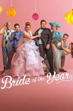 Watch Bride of the Year Movies123